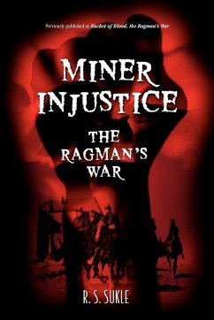 Miner Injustice - Sukle, R. S.