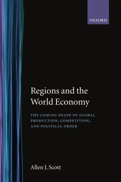 Regions and the World Economy - Scott, Allen J