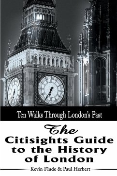 The Citisights Guide to London - Flude, Kevin; Herbert, Paul