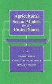 Agricultural Sector Models for the United States