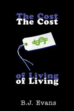 The Cost of Living - Evans, B. J.