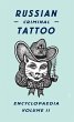 Russian Criminal Tattoo Encyclopaedia... - Bild 1