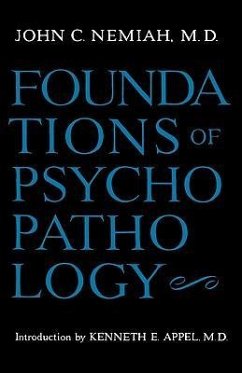 Foundations of Psychopathology - Nemiah, John C