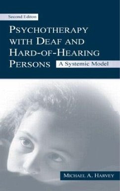 Psychotherapy With Deaf and Hard of Hearing Persons