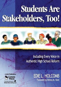 Students Are Stakeholders, Too! - Holcomb, Edie L.