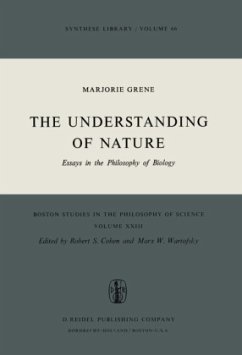 The Understanding of Nature - Grene, Marjorie