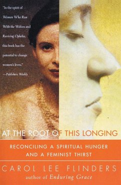 At the Root of This Longing - Flinders, Carol L
