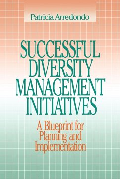Successful Diversity Management Initiatives - Arredondo, Patricia M.