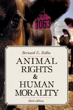 Animal Rights & Human Morality - Rollin, Bernard