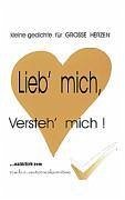 Lieb' mich, versteh' mich