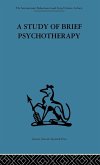 A Study of Brief Psychotherapy