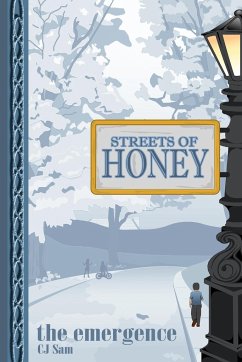 Streets of Honey - Sam, C. J.; Sam, Cj