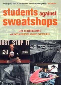 Students Against Sweatshops - Featherstone, Liza; United Students Against Sweatshops