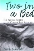 Two in a Bed: The Social System of Couple Bed Sharing