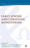 Early Christian and Jewish Monotheism