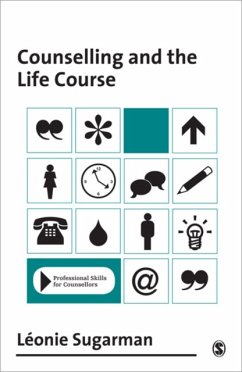 Counselling and the Life Course - Sugarman, Leonie