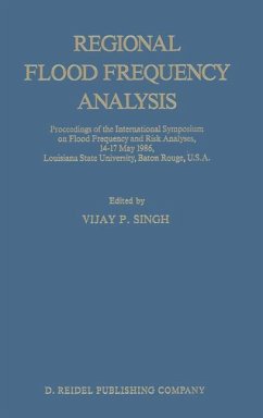 Regional Flood Frequency Analysis - Singh, V.P. (Hrsg.)