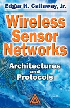 Wireless Sensor Networks - Callaway, Edgar H