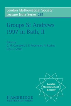 Groups St Andrews 1997 in Bath - Campbell, C. M. / Robertson, E. F. / Ruskuc, N. / Smith, G. C. (eds.)