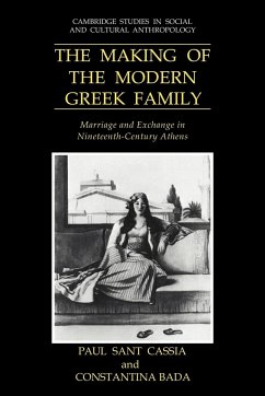 The Making of the Modern Greek Family - Cassia, Paul Sant