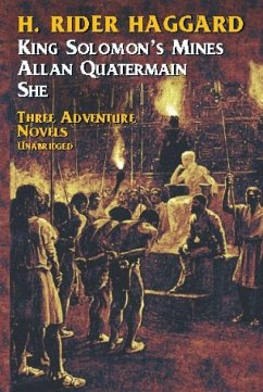 King Solomon's Mines, Allan Quatermain, She - Haggard, H Rider