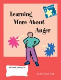 Learning More about Anger