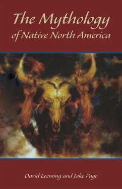 The Mythology of Native North America - Leeming, David Adams; Page, Jake