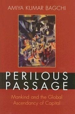 Perilous Passage - Bagchi, Amiya Kumar