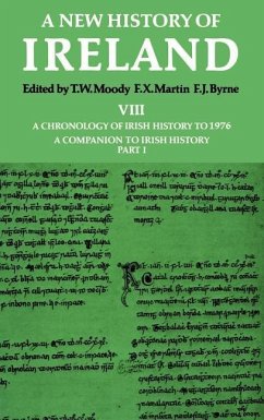 New History of Ireland - Moody, T. W. / Martin, F. X. / Byrne, F. J. (eds.)