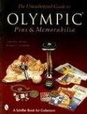 The Unauthorized Guide to Olympic Pins & Memorabilia