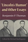 Lincoln's Humor and Other Essays
