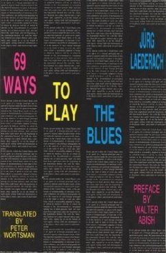 69 Ways to Play the Blues - Laederach, Jurg