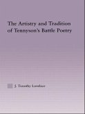 The Artistry and Tradition of Tennyson's Battle Poetry