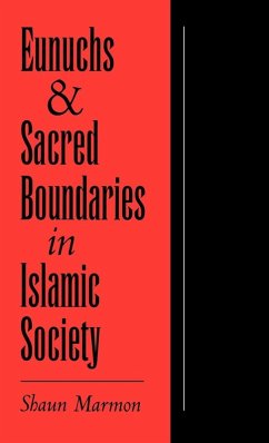Cover Eunuchs and Sacred Boundaries in Islamic Society