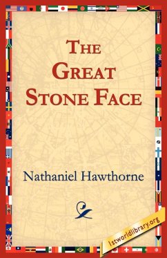 The Great Stone Face - Hawthorne, Nathaniel