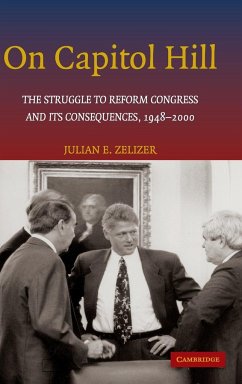 On Capitol Hill - Zelizer, Julian E.