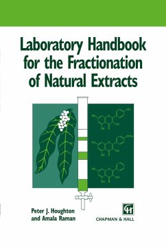 Laboratory Handbook for the Fractionation of Natural Extracts - Houghton, Peter;Raman, Amala