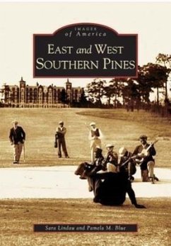 East and West Southern Pines - Lindau, Sara; Blue, Pamela M.