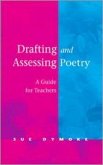 Drafting and Assessing Poetry