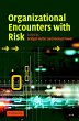 Organizational Encounters with Risk - Bild 1