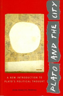 Cover Plato and the City: A New Introduction to Plato's Political Thought