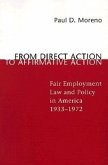 From Direct Action to Affirmative Action