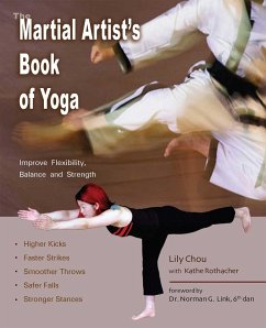 The Martial Artist's Book of Yoga - Chou, Lily