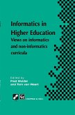 Informatics in Higher Education