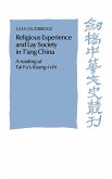Religious Experience and Lay Society in T'Ang China
