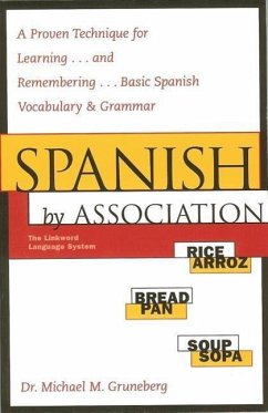 Spanish by Association - Gruneberg, Michael; Gruneberg, Michael