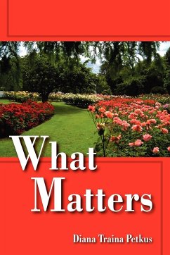 What Matters - Petkus, Diana Traina