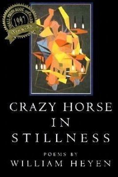 Crazy Horse in Stillness - Heyen, William