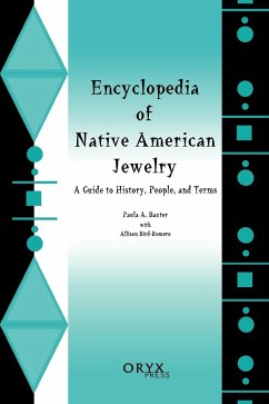 Encyclopedia of Native American Jewelry - Bird-Romero, Allison; Baxter, Paula
