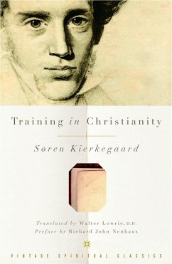 Training in Christianity - Kierkegaard, Soren